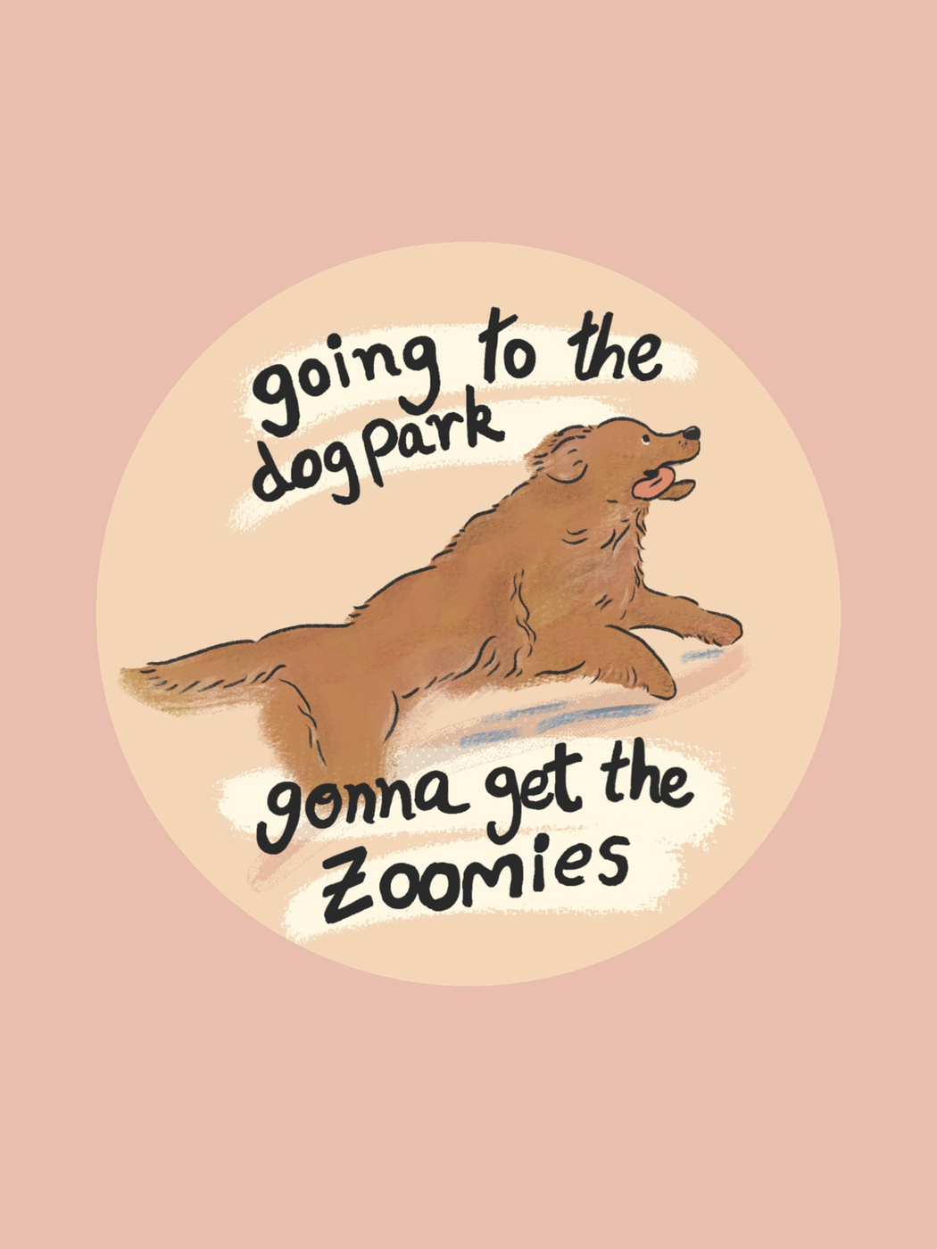 Sticker : Going to the dog park gonna get the zoomies